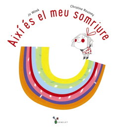 BRUIXOLA, Així és el meu somriure - Jo Witek
