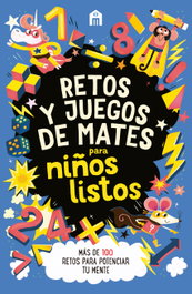 Retos y juegos de mates para niños listos, Gareth Moore - MAGAZZINI SALANI