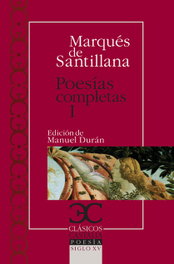 Poesías completas 1, Marqués Santillana - CASTALIA EDITORIAL