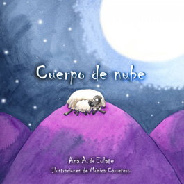 CUENTO DE LUZ, Cuerpo de nube - Ana De Eulate