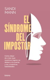 El síndrome del impostor, Sandi Mann - Urano Editorial
