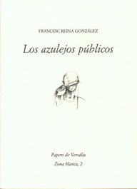 Los azulejos públicos, Francesc Reina González - UAB