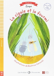 ELI, CIGALE ET LA FOURMI LA, ESOPE - 