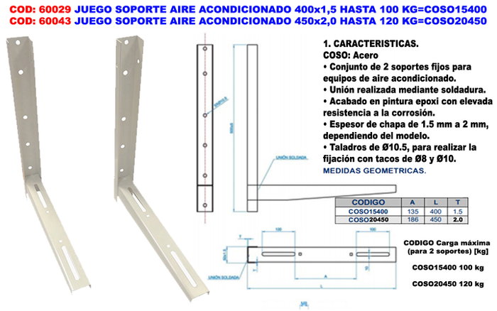 Juego Soporte Aire Acondicionado 450x2,0 hasta 120 kg COSO20450 Juego Soporte Aire Acondicionado 450x2,0 hasta 120 kg COSO20450