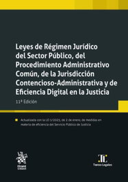 TIRANT LO BLANCH, Leyes de Régimen Jurídico del Sector Público, del Procedimiento Administrativo Común, de la Jurisdicción Contencioso-Administrat - Luciano Parejo Alfonso