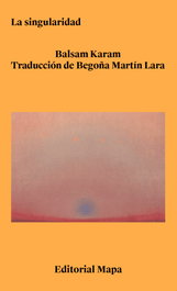 La singularidad, Balsam Karam - EDITORIAL MAPA