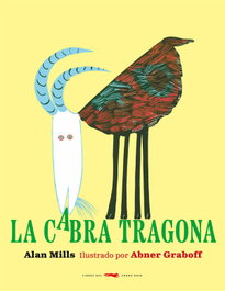 LIBROS DEL ZORRO ROJO, La cabra tragona, Alan Mills - LIBROS DEL ZORRO ROJO