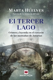 El tercer lago, Marta Huelves - Maeva Ediciones