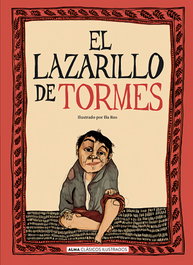 El lazarillo de Tormes, Anónimo - EDITORIAL ALMA