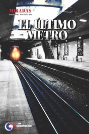 El último metro, VV.AA. - COOPERACION EDITORIAL