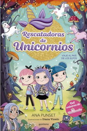 Montena, Rescatadoras de Unicornios 8: Viaje al país de los elfos - Ana Punset