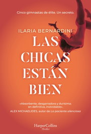 Las chicas están bien, Ilaria Bernardini - HARPER COLLINS IBERICA