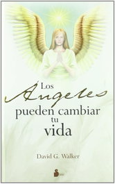 Los angeles pueden cambiar tu vida, David G. Walker - SIRIO EDITORIAL