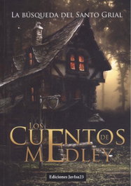 Los cuentos de Medley, VV.AA. - JAVISA23 EDICIONES