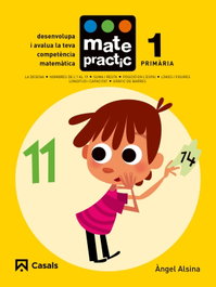 Matepractic 1 *catalan*, Angel Alsina - CASALS,EDITORIAL S.A.