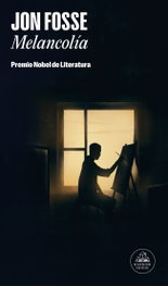 Melancolía, Jon Fosse - RANDOM HOUSE