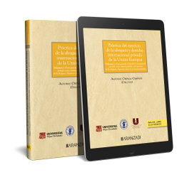 ARANZADI, Práctica del ejercicio de la abogacía y el derecho internacional privado de la UE (Papel + e-book)