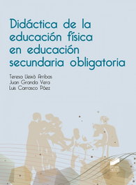 SINTESIS EDITORIAL, DIDÁCTICA DE LA EDUCACIÓN FÍSICA EN EDUCACIÓN SECUNDARIA OBLIGATORIA