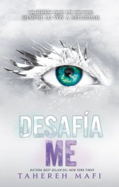 Desafíame, Tahereh Mafi - PUCK