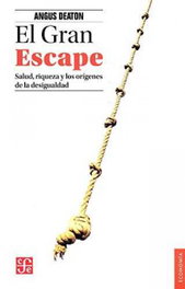EL GRAN ESCAPE, Angus Deaton - FONDO CULTURA ECONOMICA (FCE)