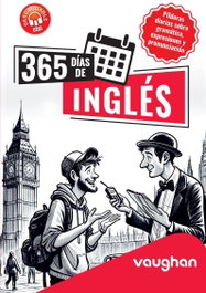 VAUGHAN 365 días de inglés: píldoras diarias