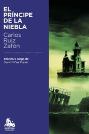 El príncipe de la niebla, Carlos Ruiz Zafón - ESPASA CALPE