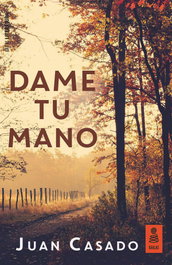 Dame tu mano, Juan Casado Flores - KAILAS