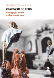 Comenzar de cero, Gonzalo Navajas - ALFAR EDICIONES