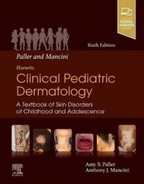 Paller and mancini:hurwitz clinical pediatric dermatology, Paller/Mancini - ELSEVIER UK