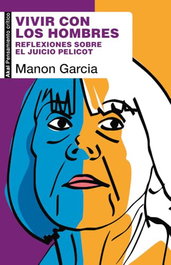 Vivir con los hombres, Manon Garcia - AKAL
