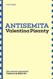 Antisemita, Valentina Pisanty - COMANEGRA