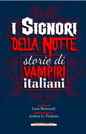 I signori della notte. Storie di vampiri italiani, VV.AA. - MORELLINI