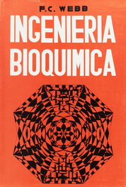 ACRIBIA Ingeniería Bioquímica, Webb, F. C.