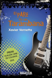BARCANOVA, El pare és un tarambana, Xavier Vernetta - BARCANOVA