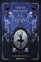 Viktor Mikhailov. El Cuervo, Elizabeth Sea - ESENCIA