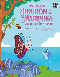 BABIDI-BU Historia del tiburon y la mariposa que le enseño a volar