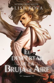 El despertar de la bruja de aire, Elise Kova - UMBRIEL