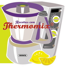 Recetas con Thermomix, Equipo Susaeta - SUSAETA EDICIONES