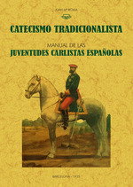 Manual de las juventudes carlistas, Juan Mª Roma - MAXTOR