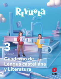 SM CUADERNO DE LENGUA 3ºPRIMARIA. REVUELA 2022
