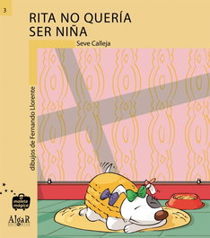 ALGAR EDITORIAL Rita no quería ser una niña (Maleta Mágica)