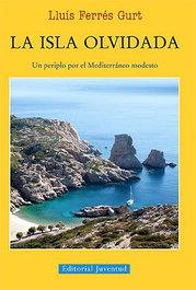 La isla olvidada, Lluis Ferres Gurt - JUVENTUD