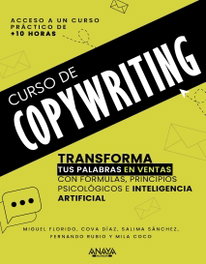 Curso de Copywriting, Miguel Florido - ANAYA MULTIMEDIA