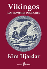 Vikingos, Kim Hjardar - EDHASA EDITORIAL