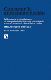 Cimentar la autoconstrucción, Ricardo Sosa Castaño - CATARATA