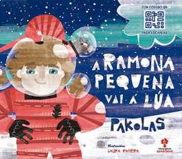 GALAXIA, A Ramona pequena vai á lúa - Pakolas