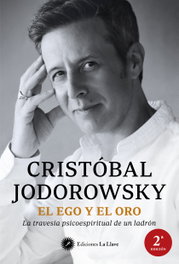 LA LLAVE, El ego y el oro, Cristóbal Jodorowsky