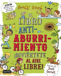 DESTINO INFANTIL LIBRO ANTIABURRIMIENTO: ¡DIVIÉRTETE AL AIRE LIBRE!