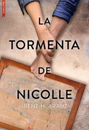 La tormenta de Nicolle, Irene H. Arauz - LIBROS DE SEDA