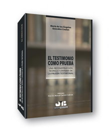 EL TESTIMONIO COMO PRUEBA, María de los González Coulon - BOSCH TEXT
